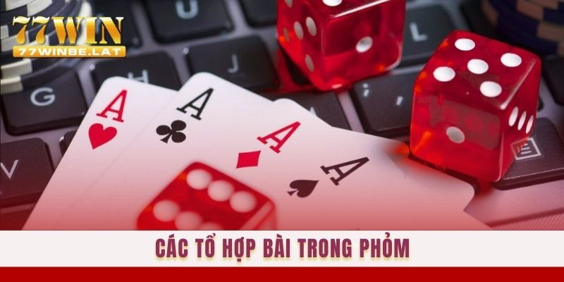 Các tổ hợp bài trong Phỏm