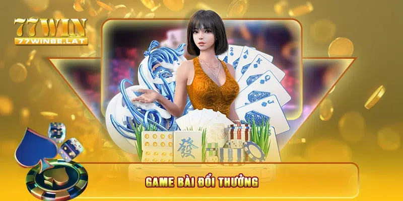 Game bài đổi thưởng