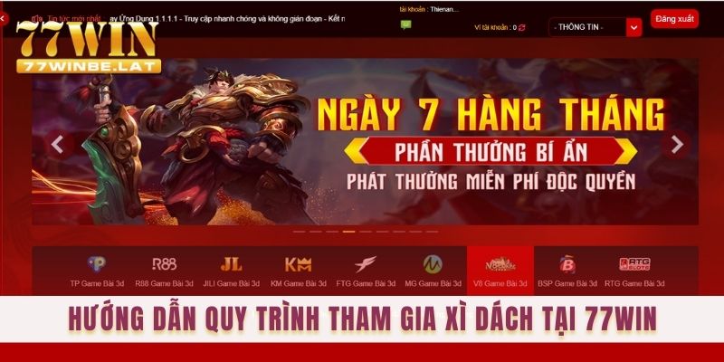 Hướng dẫn quy trình tham gia xì dách tại 77win