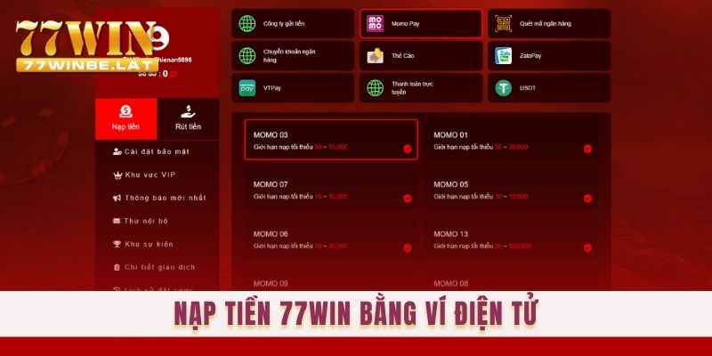 Nạp tiền 77win bằng ví điện tử